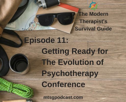 Photo ID: Photo ID: a wooden tabletop with a map, sunglasses, a camera, a thermos, some paracord, and a leather and canvas bag with text overlay "Episode 11: Getting Ready for The Evolution of Psychotherapy Conference"