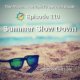 Summer Slow Down