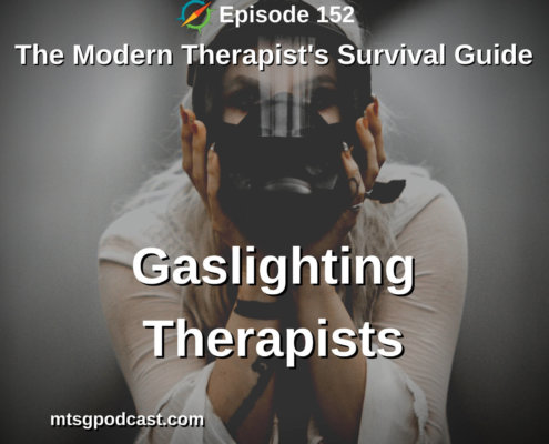 Gaslighting Therapists