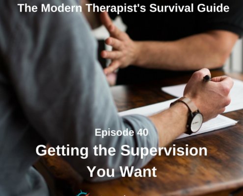 Photo ID: A person sitting at a wooden desk with pen in hand and paper in front of them talking to someone else with text overlay "Episode 40: Getting the Supervision You Want"