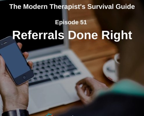 Photo ID: Someone looking at a mobile phone with an open laptop in front of them with text overlay "Episode 51: Referrals Done Right"