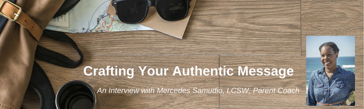 Crafting Your Authentic Message