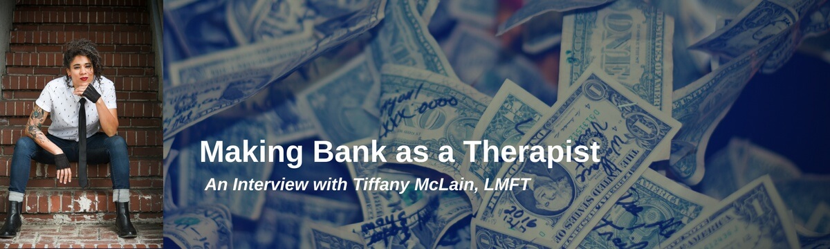 Making Bank as a Therapist