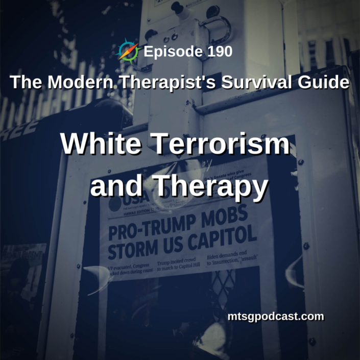 White Terrorism and Therapy