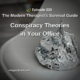 Photo ID: A tin foil hat sitting on a chair with text overlay "Episode 233: Conspiracy Theories in Your Office"