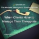 Photo ID: A corded phone laying off the hook on a green couch with text overlay "Episode 237: When Clients Have to Manage Their Therapists"