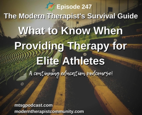 A photo looking across the seats of an empty stadium. Text over image reads "Episode 247. The Modern Therapist's Survival Guide. What to Know When Providing Therapy to Elite Athletes - A continuing education podcourse.