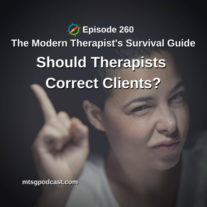 Photo ID: Photo of woman on black background, pointing her index finger in the air, while making an unsure facial expression. Text overlay "Episode 260: Should Therapists Correct Clients?"