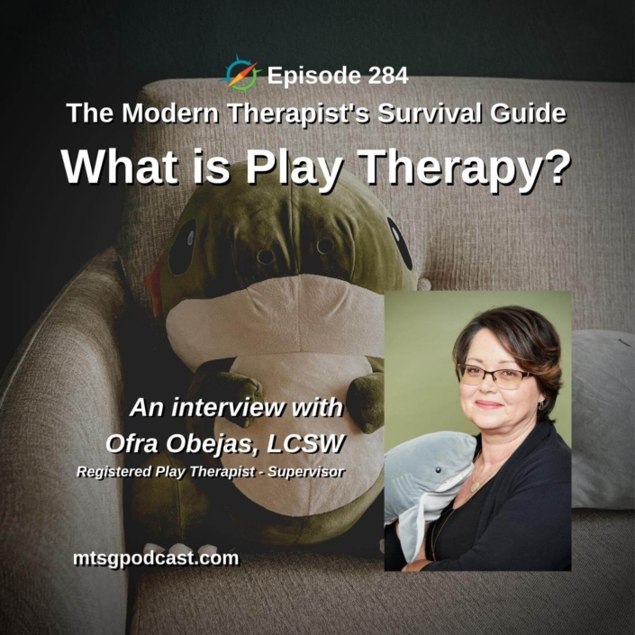 Photo ID: A stuffed animal on a chair with a picture of Ofra Obejas, LCSW to one side and text overlay: "Episode 284: What is Play Therapy? An interview with Ofra Obejas, LCSW"