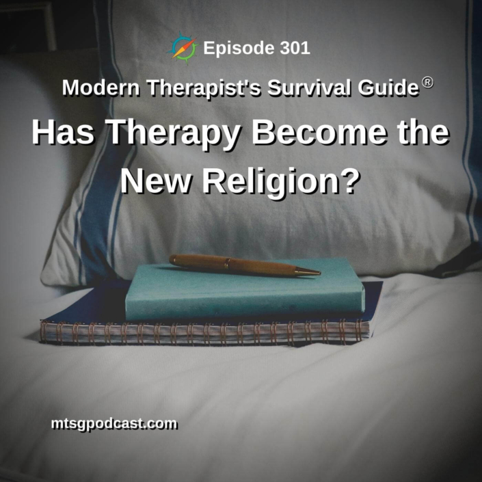 Photo ID: A notebook with a journal and a pen on top, sitting on a couch with text overlay "Episode 301: Has Therapy Become the New Religion?"