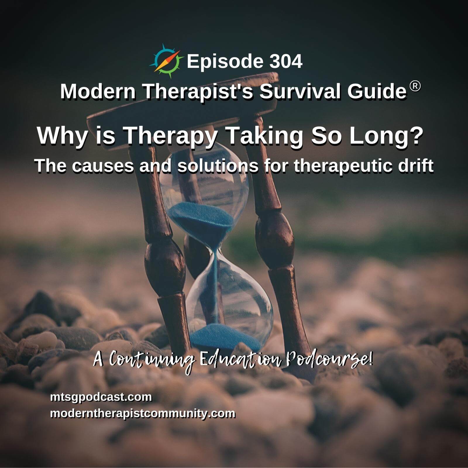 Why Is Therapy Taking So Long? The causes and solutions for therapeutic