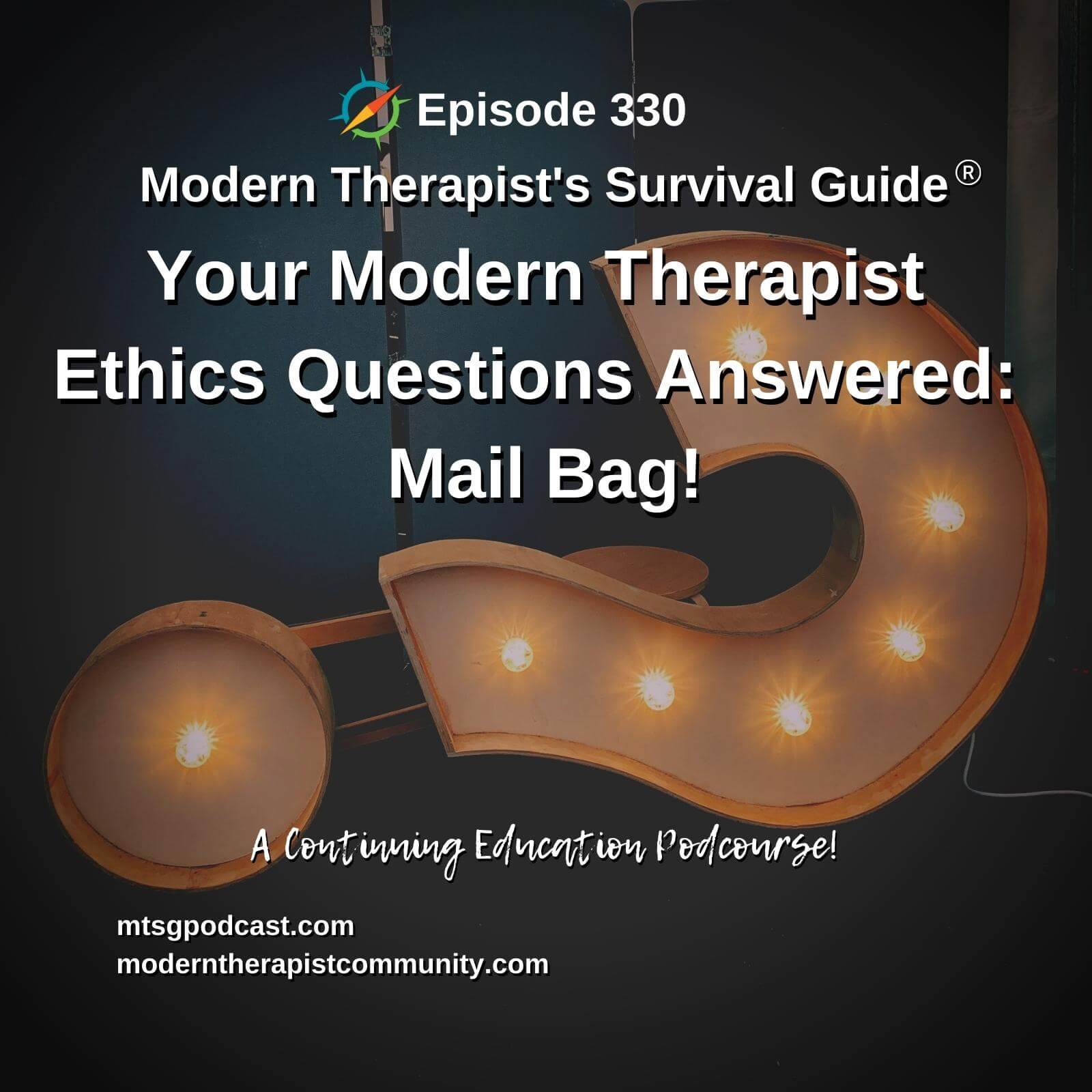 Your Modern Therapist Ethics Questions Answered Digging into the mail