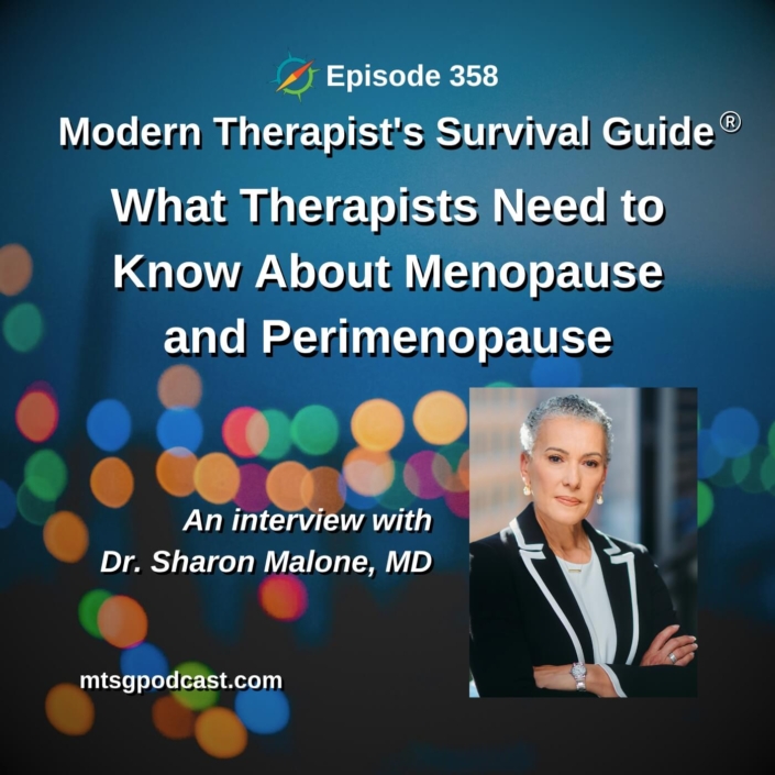 Photo ID: Unfocused city lights at dusk with a photo of Sharon Malone to one side and text overlay "Episode 358: What Therapists Need to Know About Menopause and Perimenopause: An interview with Dr. Sharon Malone, MD"