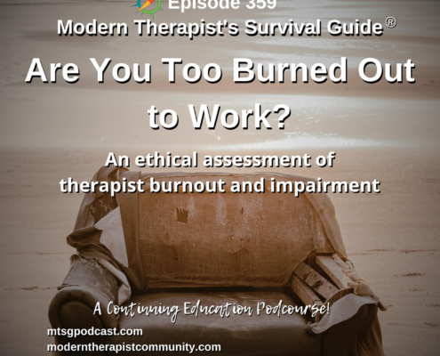 Photo ID: A dilapidated couch on an empty beach with text overlay "Episode 359: Are You Too Burned Out to Work? An ethical assessment of therapist burnout and impairment"