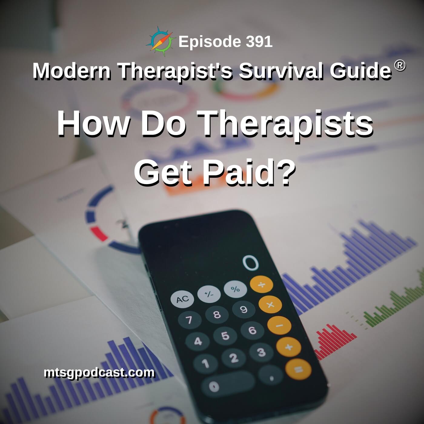 How Do Therapists Get Paid? Therapy Reimagined