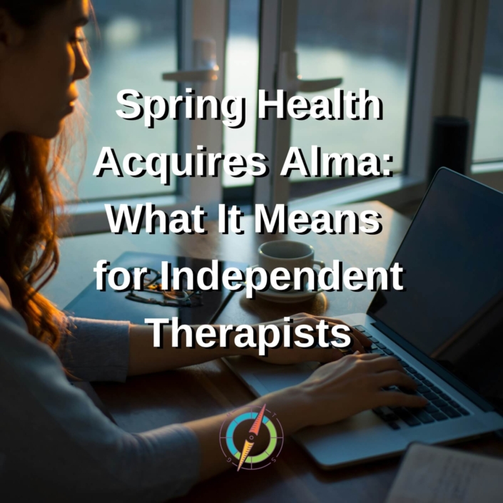 Image: Blog post graphic of a woman typing on a laptop with text overlay "Spring Health Acquires Alma: What It Means for Independent Therapists."