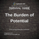 Image: Background resembles a dark chalkboard covered in handwritten equations, formulas, and notes. Large text reads: “The Burden of Potential.” Smaller text below says: “A Continuing Education Podcourse!” Website text at the bottom reads: mtsgpodcast.com and moderntherapistcommunity.com.