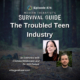 Image: Podcast featured image for Modern Therapist’s Survival Guide Episode 474 titled “The Troubled Teen Industry.” Background shows a dim forest trail with pine needles on the ground. Featured guests are Chelsea Maldonado and Dr. Will Dobud, shown in headshots near the bottom right.