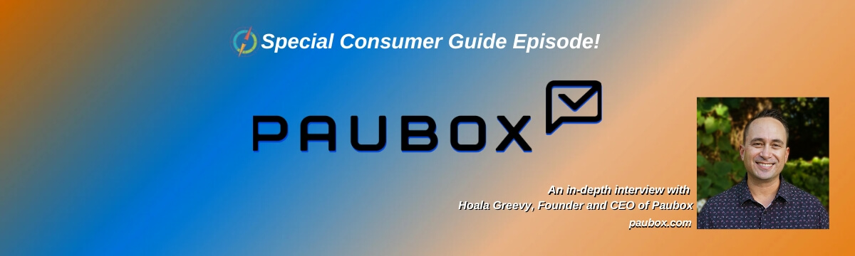 Image: Special Consumer Guide episode cover for Modern Therapist’s Survival Guide featuring Paubox. Background has a blue and orange gradient with the Paubox logo centered prominently. A headshot of Hoala Greevy appears below the logo. Text reads: “An in-depth interview with Hoala Greevy, Founder and CEO of Paubox” along with the websites paubox.com.