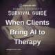 Image: Episode artwork for Modern Therapist’s Survival Guide, Episode 483, titled "When Clients Bring AI to Therapy." The background shows a person using a smartphone to interact with an AI chatbot. The title appears prominently over the image with Modern Therapist’s Survival Guide branding.