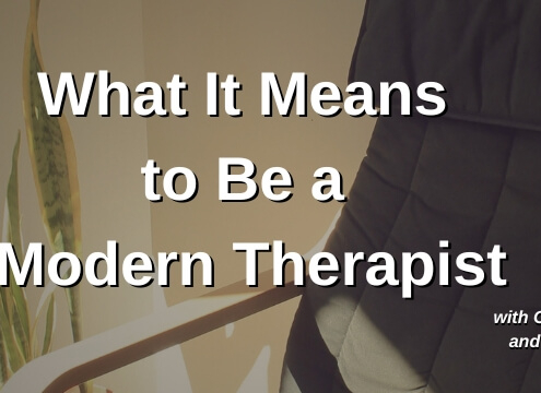 Image: Episode 486 artwork for Modern Therapist’s Survival Guide titled “What It Means to Be a Modern Therapist,” featuring Curt Widhalm and Katie Vernoy in front of an image of a therapy chair.