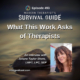 Image: Episode 493 artwork for What This Work Asks of Therapists. The graphic features a rock partially submerged in calm water beneath a cloudy sky, with a photo of guest Juliane Taylor Shore, LMFT, LPC, SEP, and Modern Therapist’s Survival Guide branding.